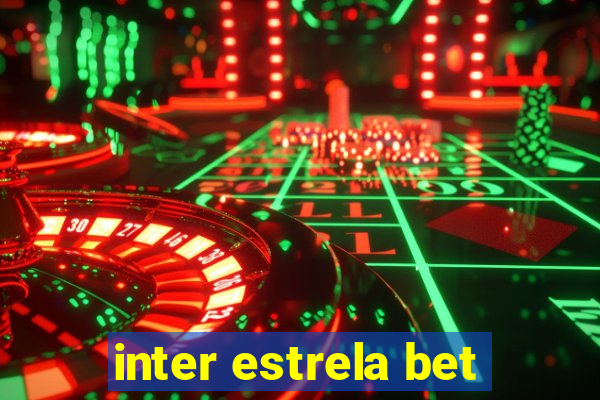 inter estrela bet